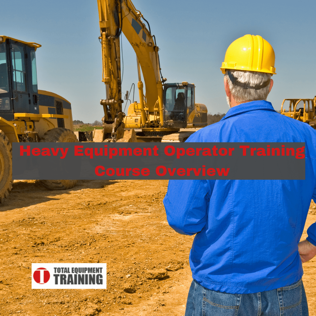 How Long Is a Typical Heavy Equipment Operator Training Course?