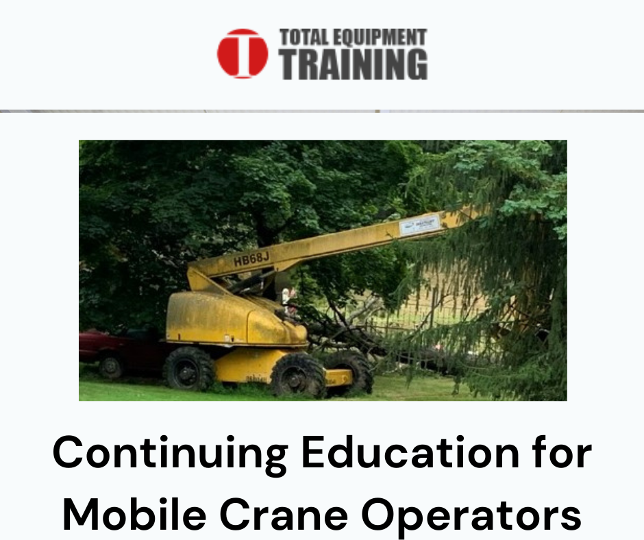 Continuing Education for Mobile Crane Operators