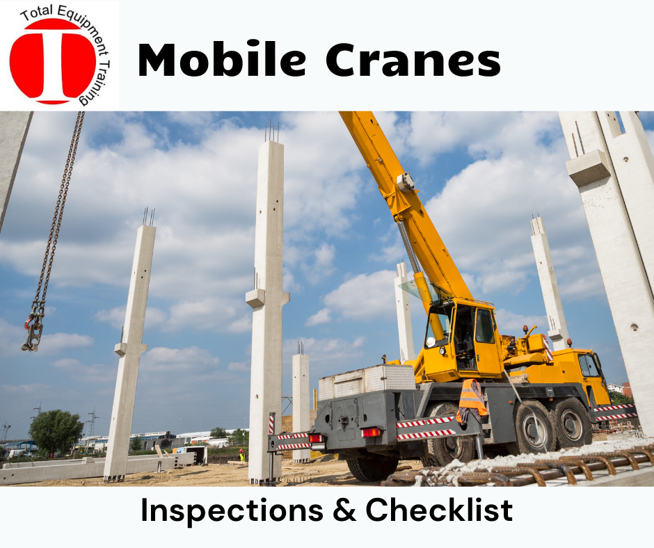 Mobile Crane Checklist and Inspections
