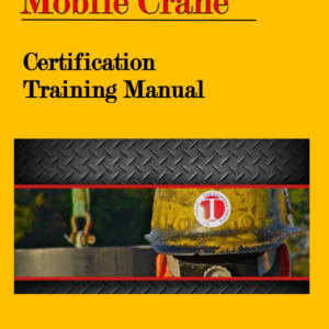 Mobile Crane Core Exam Study Guide for CCO Certification [DIGITAL]