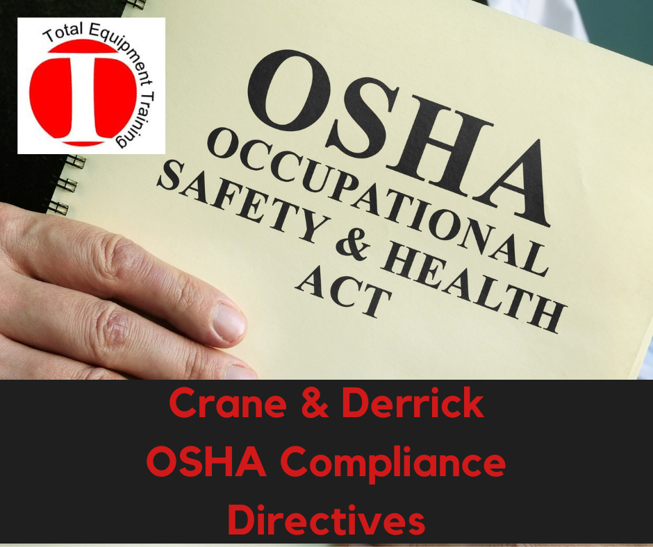 Crane & Derrick OSHA Compliance Directives